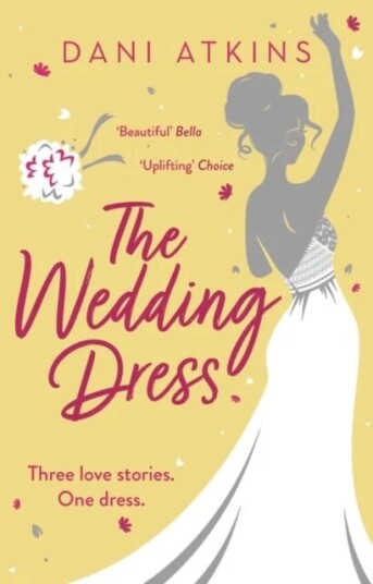 The Wedding Dress av Dani Atkins