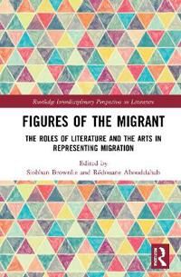 Brownlie Siobhan Figures of the Migrant