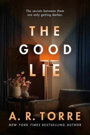 The Good Lie Av A. R. Torre