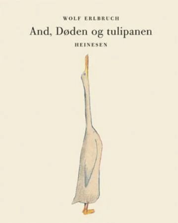 And, Døden Og Tulipanen Av Wolf Erlbruch And, Døden Og Tulipanen Av Wolf Erlbruch