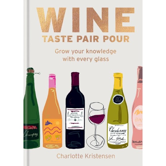 Wine: Lær Deg Om Vin med Charlotte Kristensen - Uunnværlig Guide