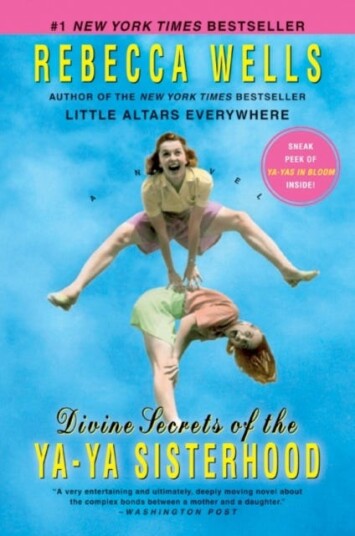 Divine Secrets of the YaYa Sisterhood
