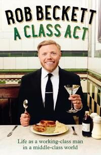 A Class Act Av Rob Beckett