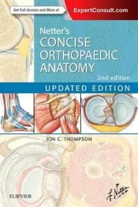 Netter'S Concise Orthopaedic Anatomy, Updated Edition Av Jon C. (Staff Orthopaedic Surgeon Irwin Army Community Hospital Fort Riley Kansas Usa) T