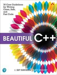Beautiful C++ Av J. Davidson, Kate Gregory