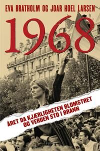 1968 Av Eva Bratholm, Joar Hoel Larsen