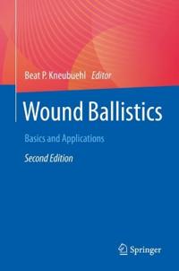 Kneubuehl Beat P. Wound Ballistics