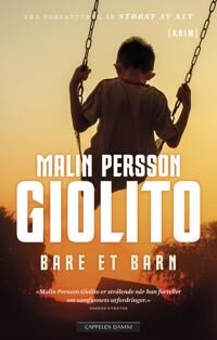 Bare Et Barn Av Malin Persson Giolito