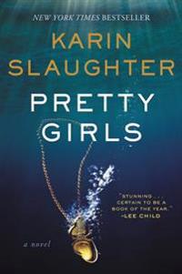 Slaughter Karin Pretty Girls