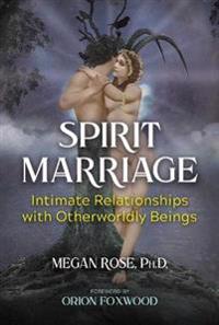 Spirit Marriage Av Megan Rose