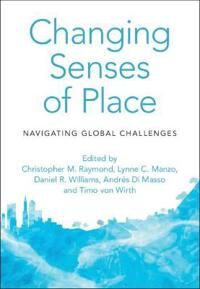 Raymond Christopher M. Changing Senses of Place