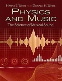 White Harvey Physics and Music