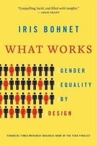 What Works Av Iris Bohnet