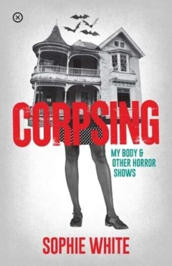 Corpsing av Sophie White Corpsing av Sophie White