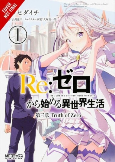 Re:ZERO Starting Life in Another World, Chapter 3: Truth of Zero, Vol. 1 (manga) Re:ZERO Starting Life in Another World, Chapter 3: Truth of Zero, Vol. 1 (manga)