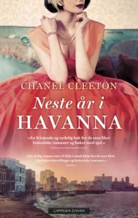 Neste år i Havanna av Chanel Cleeton - Roman fra Cappelen Damm