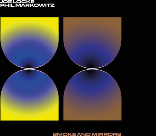 Joe Locke Phil Markowitz Smoke & Mirrors CD