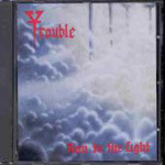 Trouble Run To The Light CD
