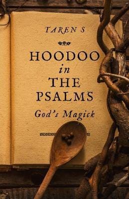 Hoodoo In The Psalms Av Taren S Hoodoo In The Psalms Av Taren S