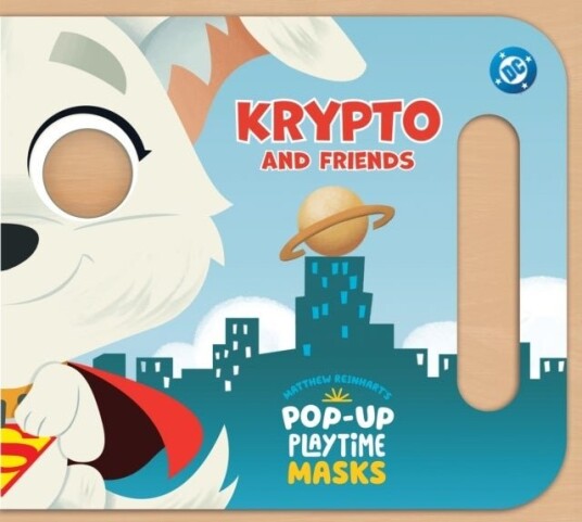 Pop Up Playtime Masks: DC Krypto and Friends Pop Up Playtime Masks: DC Krypto and Friends