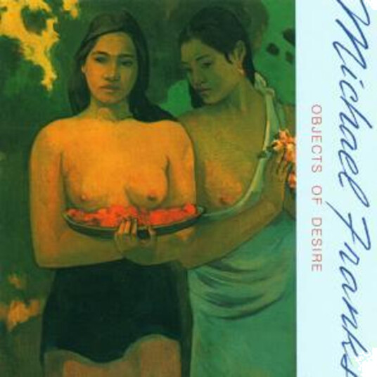 Michael Franks Objects Of Desire CD