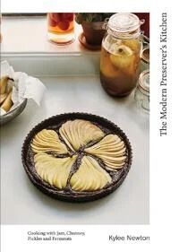 The Modern Preserver'S Kitchen Av Kylee Newton