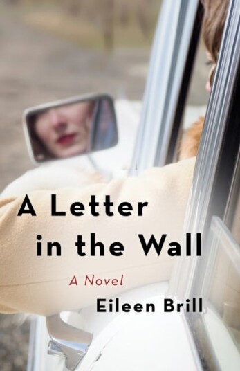 A Letter in the Wall  A  Novel