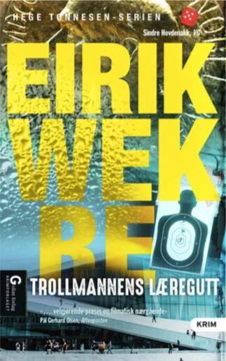Trollmannens Læregutt Av Eirik Wekre
