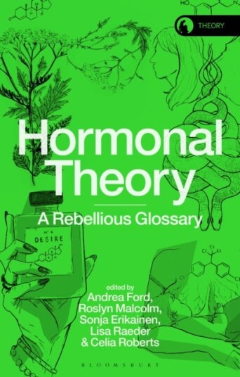 Hormonal Theory A Rebellious Glossary