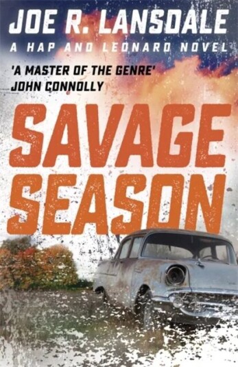 Savage Season Av Joe R. Lansdale