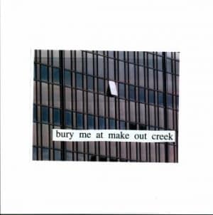 Mitski  Bury Me At Makeout Creek