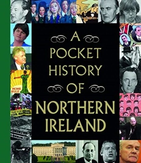A Pocket History Of Northern Ireland