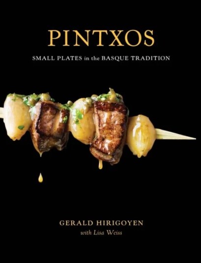 Pintxos Av Gerald Hirigoyen, Lisa Weiss