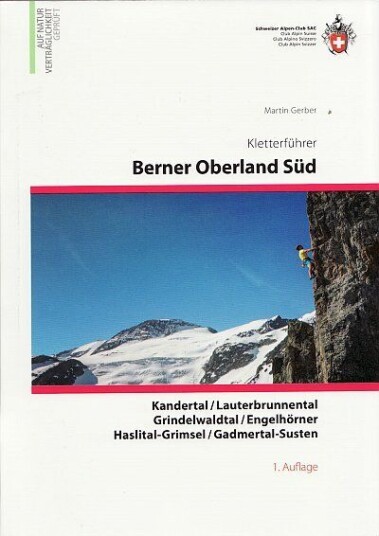 Klatrefører: Berner Oberland Sud Klatrefører: Berner Oberland Sud