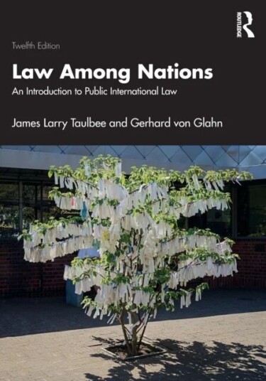 Law Among Nations Av James Larry Taulbee, Gerhard (University Of Minnesota) Von Glahn