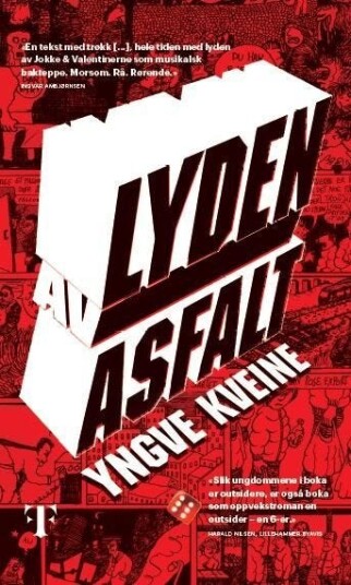 Lyden av asfalt roman
