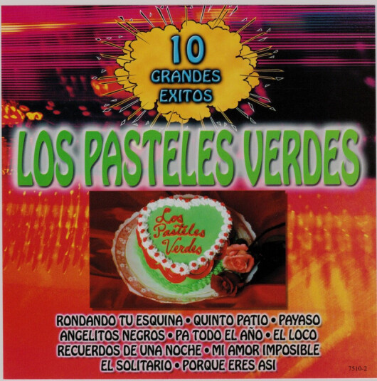 Los Pasteles Verdes 10 Grandes Exitos CD