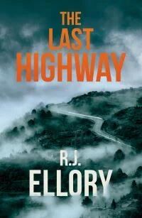 The Last Highway Av R.J. Ellory