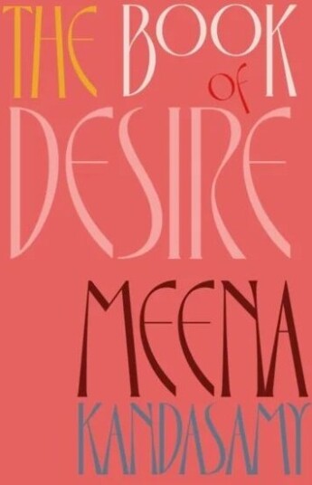 The Book Of Desire Av Meena Kandasamy