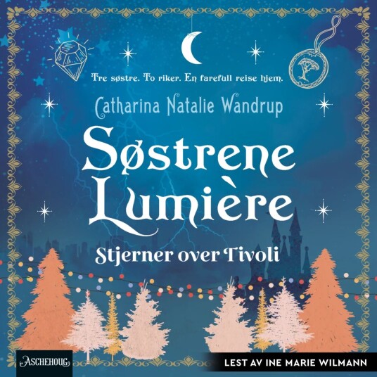 Stjerner over Tivoli av Catharina Natalie Wandrup