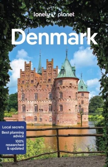 Lonely Planet Denmark Av Lonely Planet, Sean Connolly, Mark Elliott, Adrienne Murray Nielsen, Thomas O'Malley