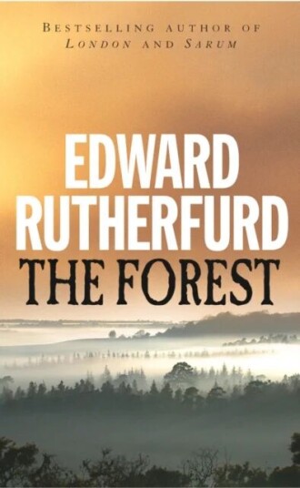 The Forest Av Edward Rutherfurd The Forest Av Edward Rutherfurd