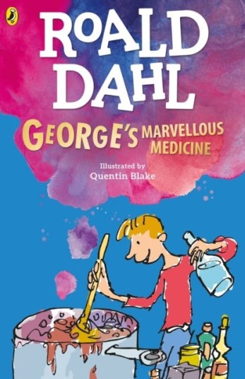 George'S Marvellous Medicine Av Roald Dahl