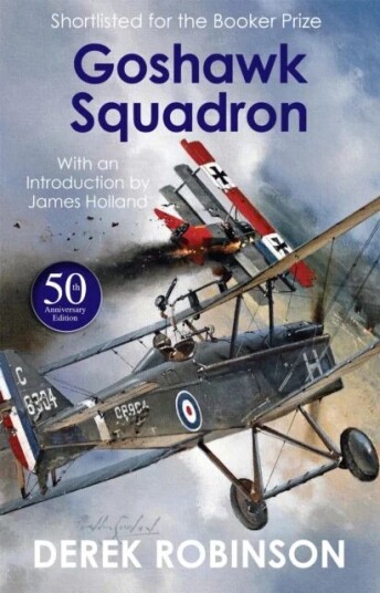 Goshawk Squadron Av Derek Robinson