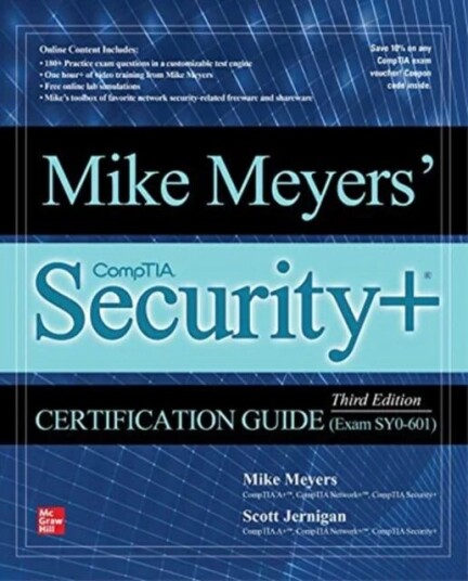 Mike Meyers' Comptia Security+ Certification Guide, Third Edition (Exam Sy0-601) Av Mike Meyers, Scott Jernigan