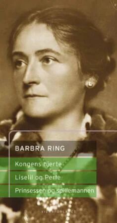 Kongens Hjerte Av Barbra Ring
