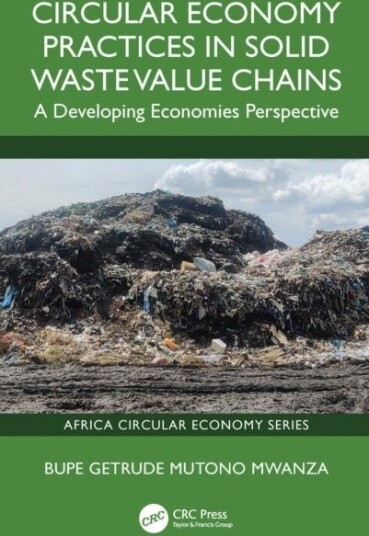 Circular Economy Practices in Solid Waste Value Chains