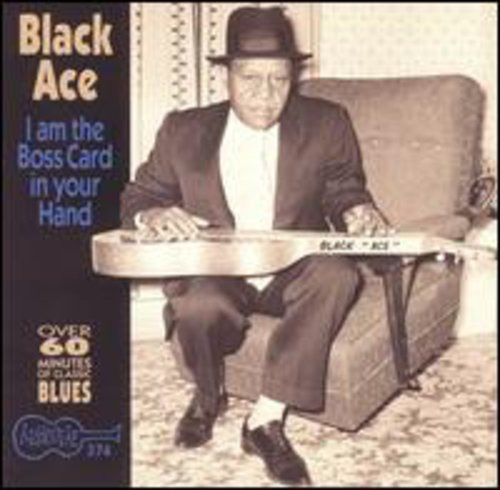 Black Ace I'm The Boss Card In Your Hand CD