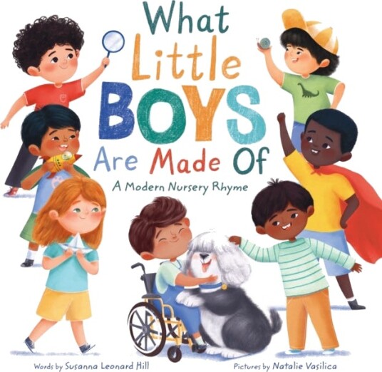 What Little Boys Are Made Of Av Susanna Leonard Hill