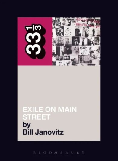 The Rolling Stones' Exile On Main Street Av Bill Janovitz